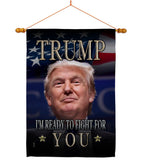 Trump Ready for Fight - Patriotic Americana Vertical Impressions Decorative Flags HG170134 Made In USA