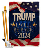 Trump Will Be Back 2024 - Patriotic Americana Vertical Impressions Decorative Flags HG170177 Made In USA