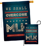 We Shall Overcome MLK - Patriotic Americana Vertical Impressions Decorative Flags HG192384 Made In USA