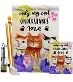 My Cat Understand - Pets Nature Vertical Impressions Decorative Flags HG137551 Made In USA
