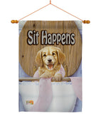 Sit Happens - Pets Nature Vertical Impressions Decorative Flags HG110008 Made In USA