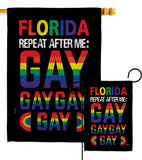 Florida Repeat After Me Gay - Support Inspirational Vertical Impressions Decorative Flags HG141314 Made In USA