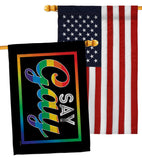 I Say Gay - Support Inspirational Horizontal Impressions Decorative Flags HG141313 Made In USA