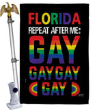Florida Repeat After Me Gay - Support Inspirational Vertical Impressions Decorative Flags HG141314 Made In USA