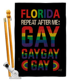 Florida Repeat After Me Gay - Support Inspirational Vertical Impressions Decorative Flags HG141314 Made In USA