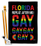 Florida Repeat After Me Gay - Support Inspirational Vertical Impressions Decorative Flags HG141314 Made In USA