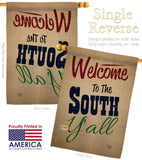 Welcome To The South Y'all - Southwest Country & Primitive Vertical Impressions Decorative Flags HG191080 Made In USA