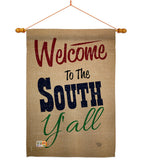 Welcome To The South Y'all - Southwest Country & Primitive Vertical Impressions Decorative Flags HG191080 Made In USA