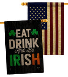 Eat Drink Be Irish - St Patrick Spring Vertical Impressions Decorative Flags HG130308 Made In USA