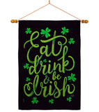 Eat Drink Irish - St Patrick Spring Vertical Impressions Decorative Flags HG102060 Made In USA