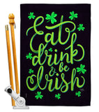 Eat Drink Irish - St Patrick Spring Vertical Impressions Decorative Flags HG102060 Made In USA