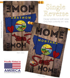 State Montana Home Sweet Home - States Americana Vertical Impressions Decorative Flags HG191122 Made In USA