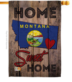 State Montana Home Sweet Home - States Americana Vertical Impressions Decorative Flags HG191122 Made In USA