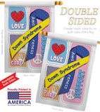 Down Syndrome - Support Inspirational Vertical Impressions Decorative Flags HG115088 Made In USA