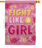 Fight Like Girl - Support Inspirational Vertical Impressions Decorative Flags HG192627 Made In USA