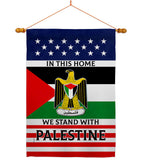 We Stand with Palestine - Support Inspirational Vertical Impressions Decorative Flags HG170193 Made In USA