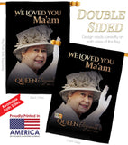 We Loved You Ma'am - Expression Inspirational Vertical Impressions Decorative Flags HG180317 Made In USA