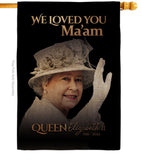 We Loved You Ma'am - Expression Inspirational Vertical Impressions Decorative Flags HG180317 Made In USA