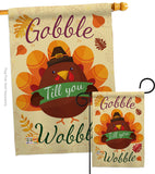 Gobble Till you Wabble - Thanksgiving Fall Vertical Impressions Decorative Flags HG113063 Made In USA