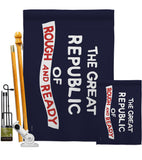 The Great Republic of Rough and Ready - Historic Americana Impressions Decorative Flags HG141096 Made In USA