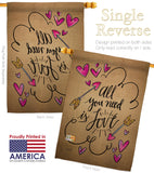 All You Need is Love - Valentines Spring Vertical Impressions Decorative Flags HG137051 Made In USA