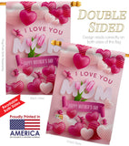 Love U Mom - Valentines Spring Vertical Impressions Decorative Flags HG192399 Made In USA