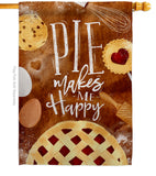 Pie Makes Me Happy - Vegetable Food Vertical Impressions Decorative Flags HG117060 Made In USA