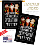 Ice Cream Better - Vegetable Food Vertical Impressions Decorative Flags HG192648 Made In USA