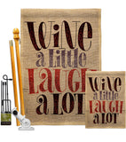 Wine Laugh - Wine Happy Hour & Drinks Vertical Impressions Decorative Flags HG117083 Made In USA