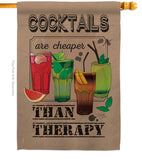 Cocktails are Cheaper - Wine Happy Hour & Drinks Vertical Impressions Decorative Flags HG117035 Made In USA