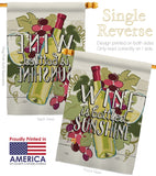 Wine is Sunshine - Wine Happy Hour & Drinks Vertical Impressions Decorative Flags HG117047 Made In USA