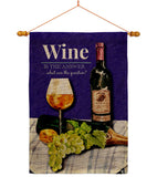 Wine the Answer - Wine Happy Hour & Drinks Vertical Impressions Decorative Flags HG117062 Made In USA