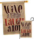 Wine Laugh - Wine Happy Hour & Drinks Vertical Impressions Decorative Flags HG117083 Made In USA